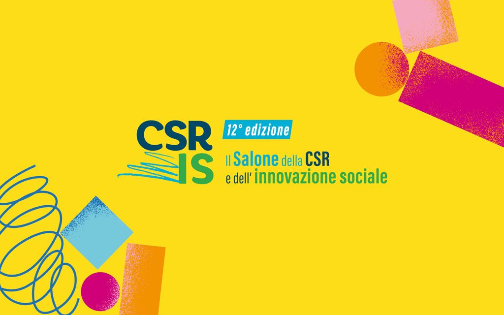 Il nostro intervento al Salone della CSR e dell’Innovazione Sociale