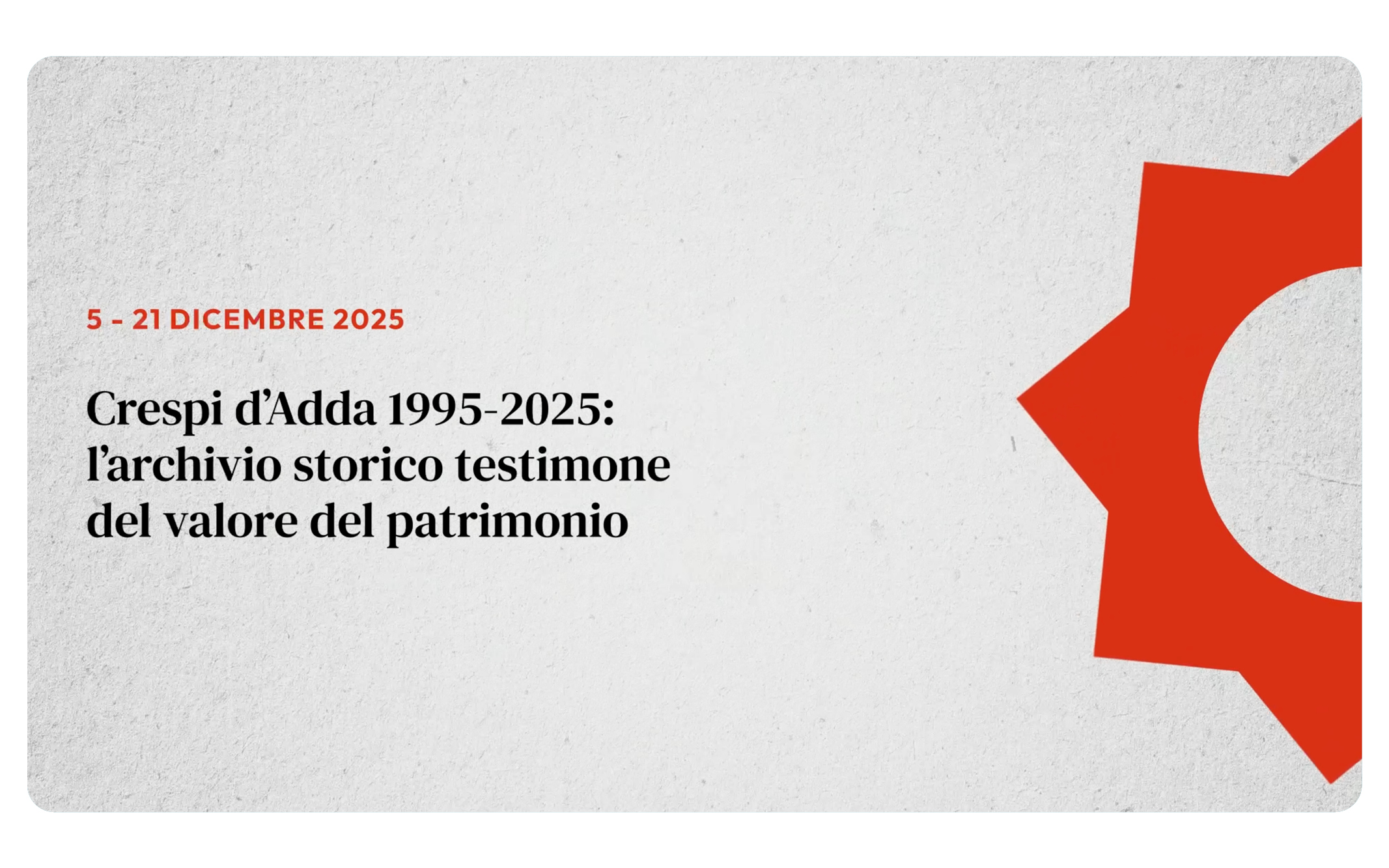 Publifarm per l’archivio storico di Crespi d’Adda: i nostri video 